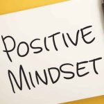 Uncover Strategies to Develop the Vitality of Optimistic Mindset